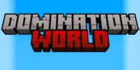 Domination WORLD - 1.20.1✨
