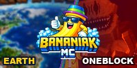 🏆BANANIAKMC - EARTH🌎 + ONEBLOCK🎃
