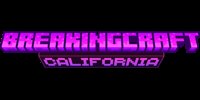 BreakingCraft California